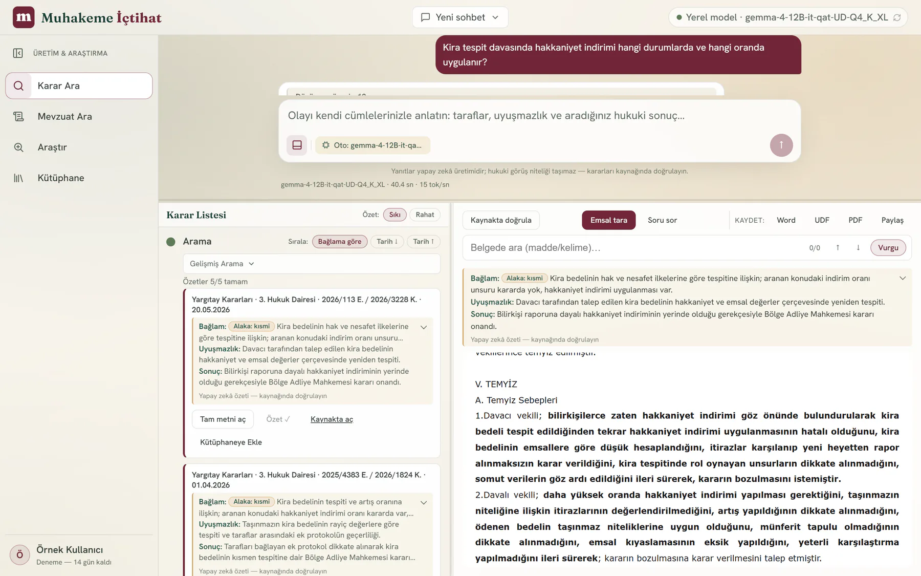 Karar Listesi’nin yanında açık karar önizlemesi: üstte “Kaynakta doğrula”, “Emsal tara”, “Soru sor”, Word, UDF, PDF ve “Paylaş” düğmeleri, belgede arama kutusu ve açık “Vurgu” düğmesi; kararın özeti ve vurgulu karar metni (görüntü önceki sürümden; güncel sürümde gerekçe ve hüküm açık zeminli, aramanın geçişleri kalın ve altı çizilidir).